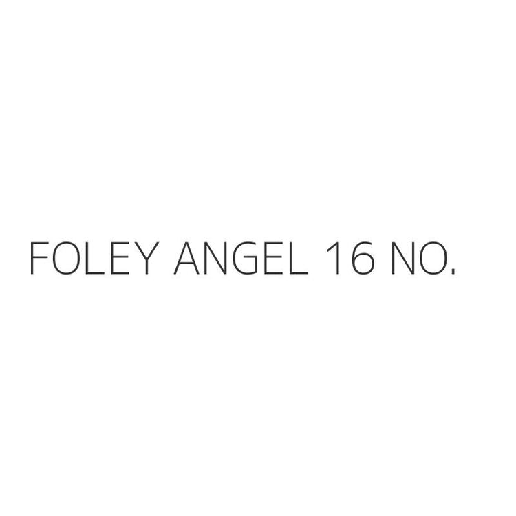 FOLEY ANGEL 16 NO.