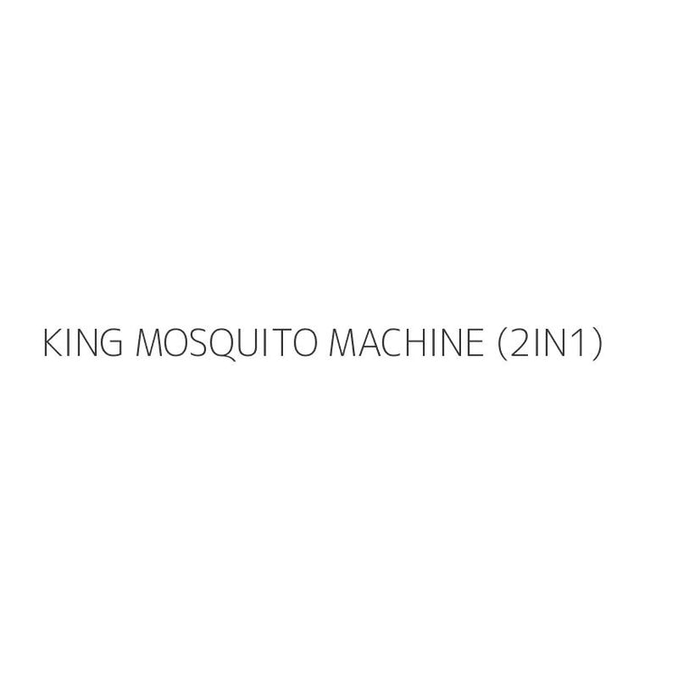 KING MOSQUITO MACHINE (2IN1)
