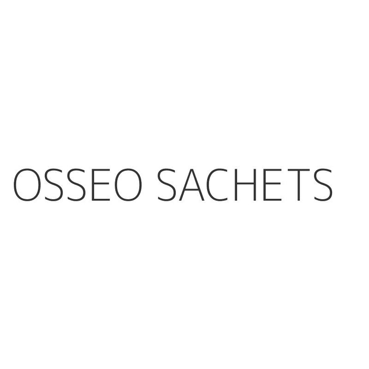 OSSEO SACHETS