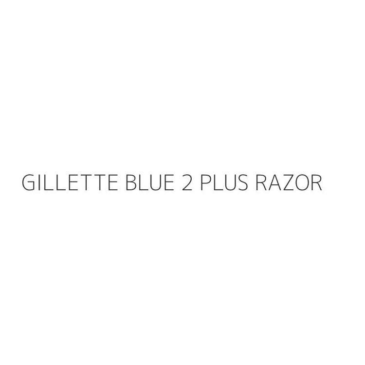 GILLETTE BLUE 2 PLUS RAZOR