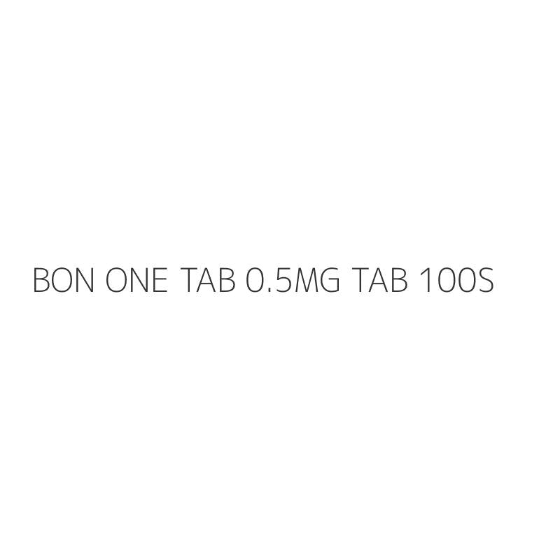 BON ONE TAB 0.5MG TAB 100S