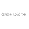 CEREGIN 1.5MG TAB