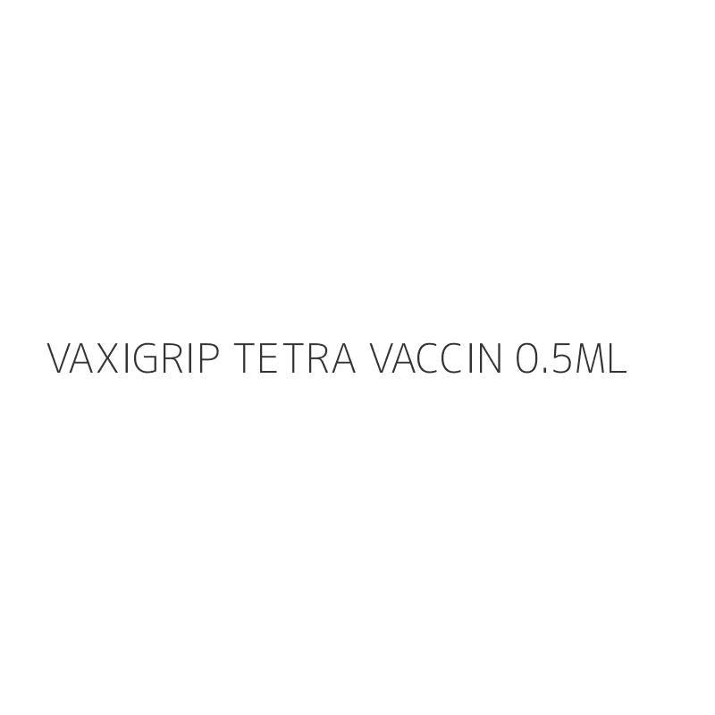 VAXIGRIP TETRA VACCIN 0.5ML