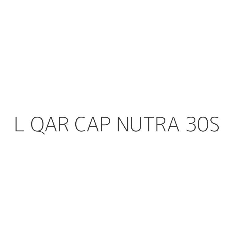 L QAR CAP NUTRA 30S