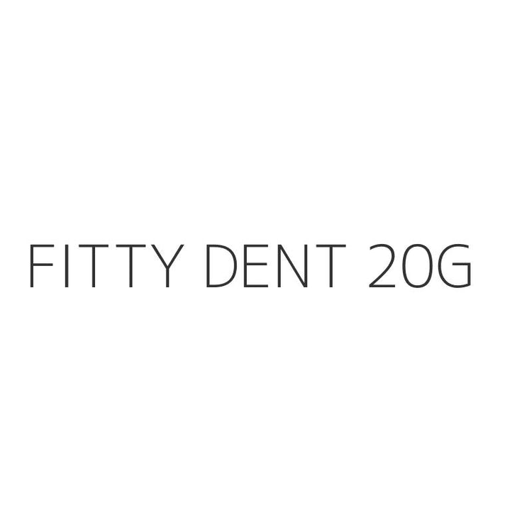 FITTY DENT 20G
