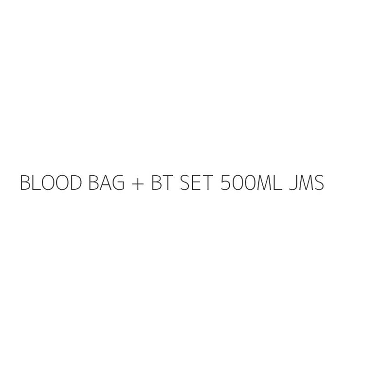BLOOD BAG + BT SET 500ML JMS