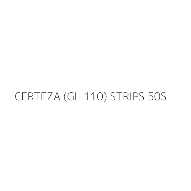 CERTEZA (GL 110) STRIPS 50S