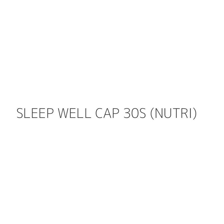 SLEEP WELL CAP 30S (NUTRI)