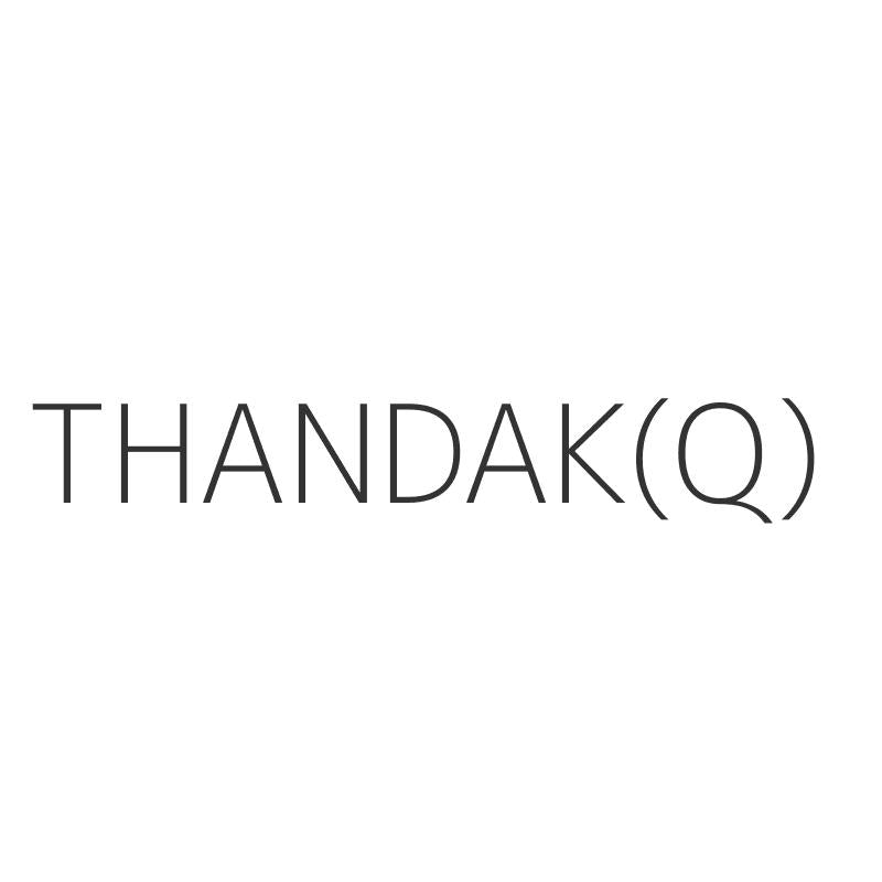 THANDAK(Q)