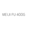 MEIJI FU 400G