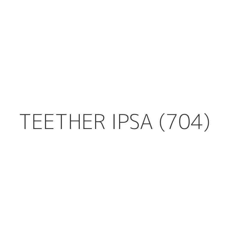 TEETHER IPSA (704)