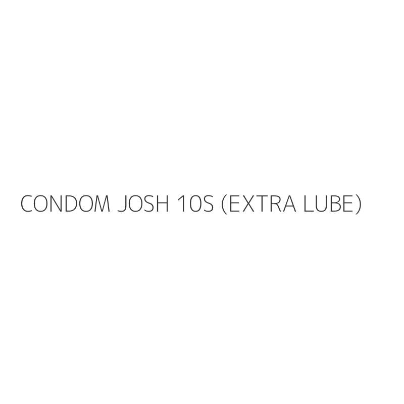 CONDOM JOSH 10S (EXTRA LUBE)