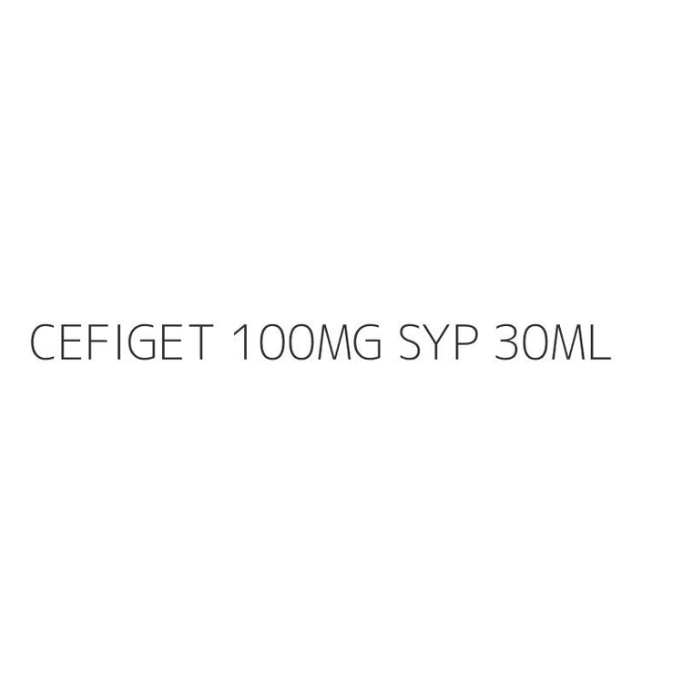 CEFIGET 100MG SYP 30ML
