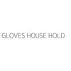 GLOVES HOUSE HOLD