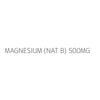MAGNESIUM (NAT B) 500MG