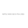 NIPPLE WIDE NECK IPSA (306)