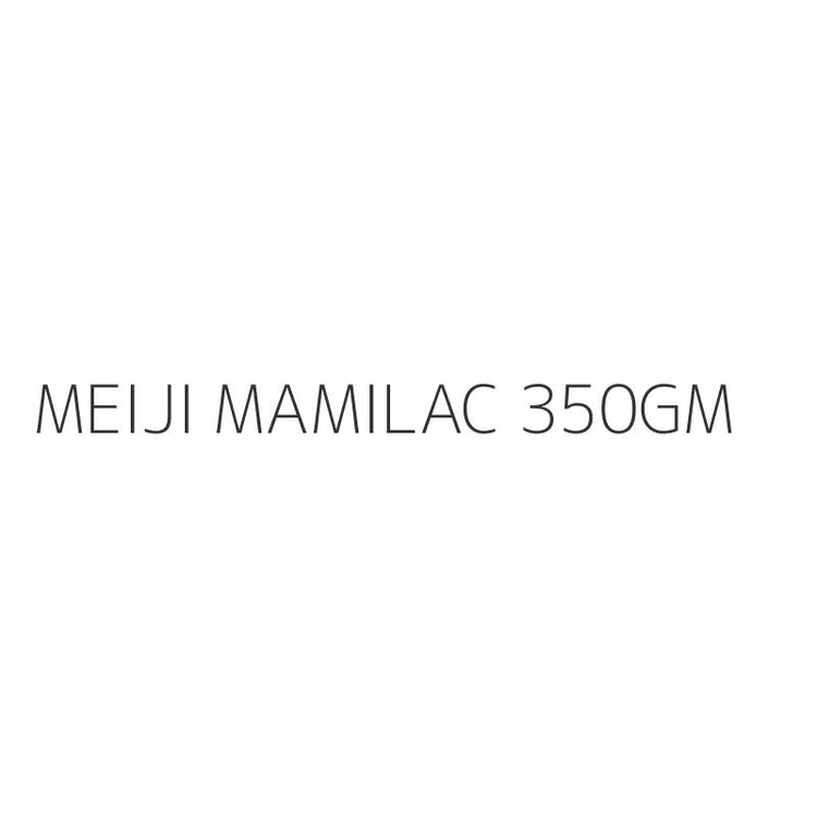 MEIJI MAMILAC 350GM