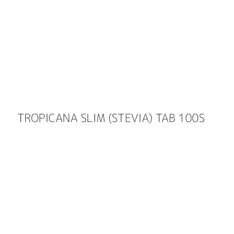 TROPICANA SLIM (STEVIA) TAB 100S