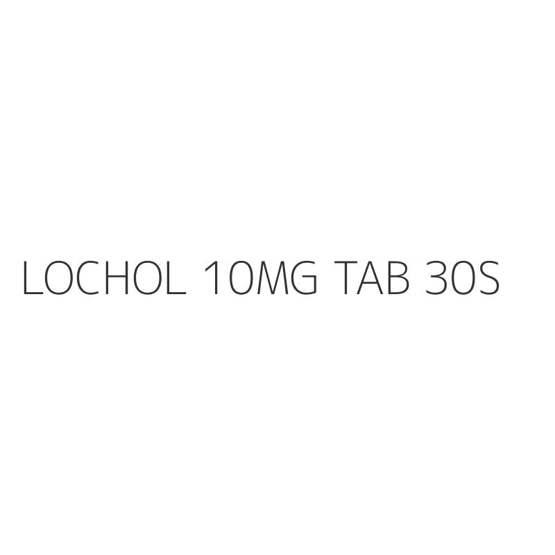 LOCHOL 10MG TAB 30S
