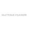 GILLETTE BLUE 2 PLUS RAZOR