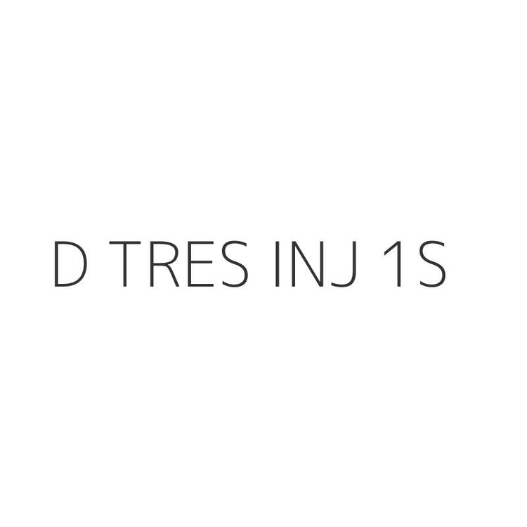 D TRES INJ 1S