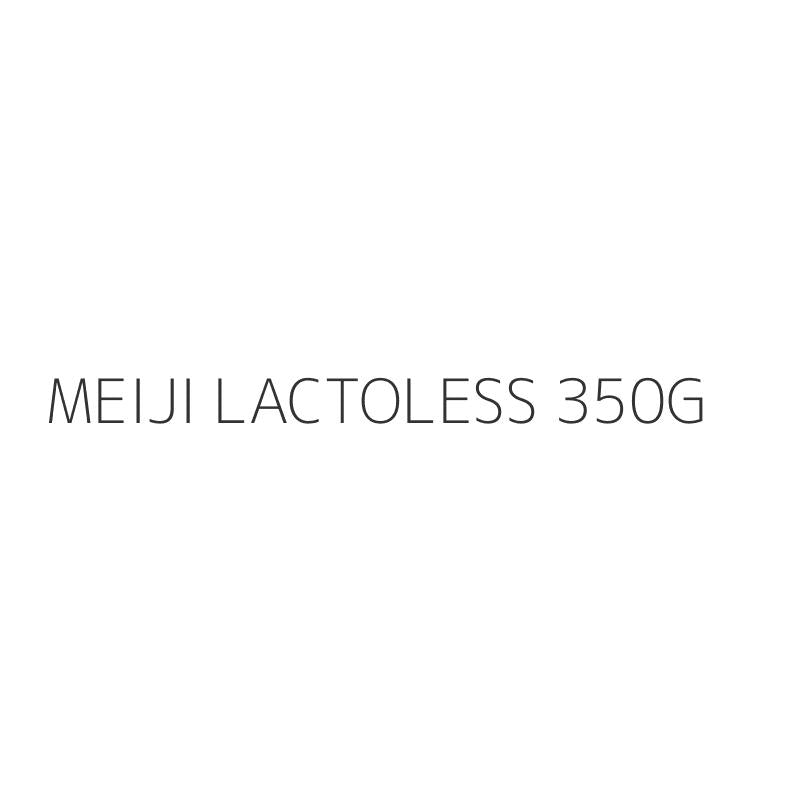MEIJI LACTOLESS 350G