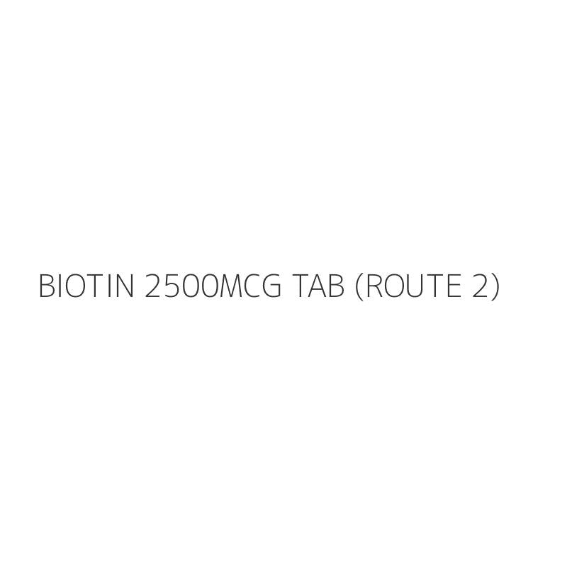 BIOTIN 2500MCG TAB (ROUTE 2)