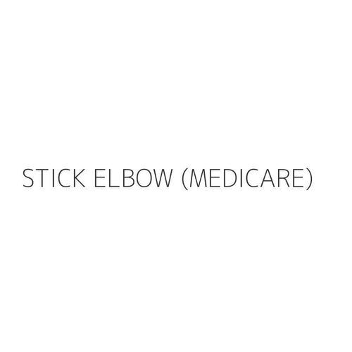 STICK ELBOW (MEDICARE)