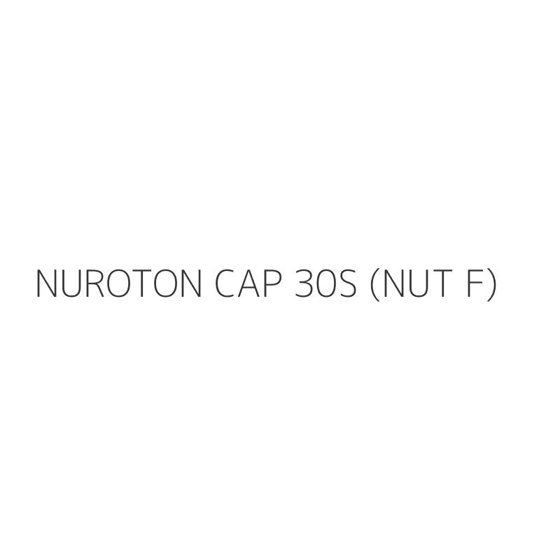 NUROTON CAP 30S (NUT F)
