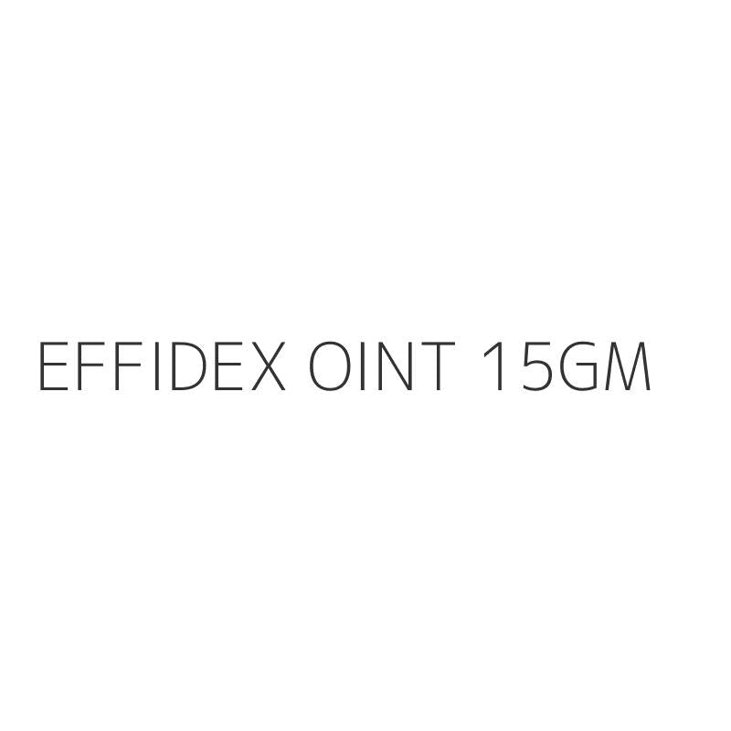 EFFIDEX OINT 15GM