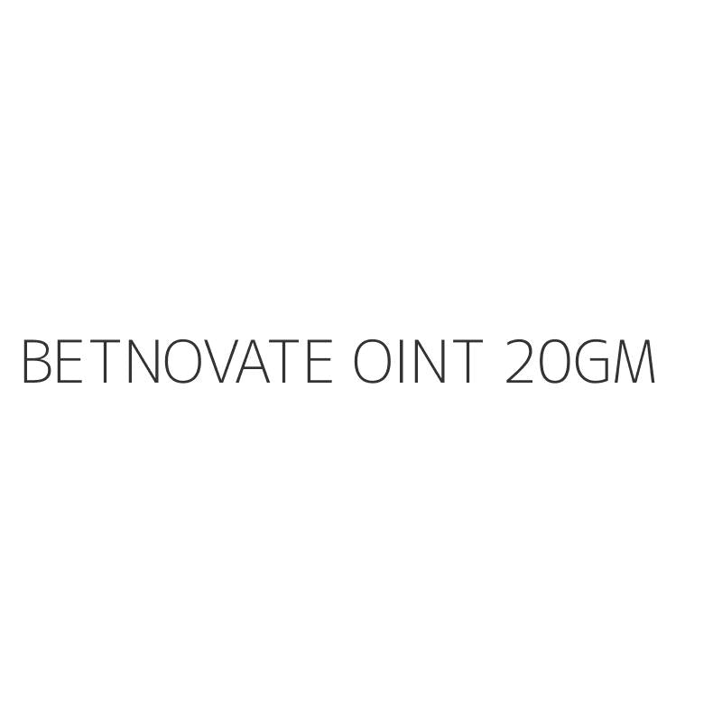 BETNOVATE OINT 20GM
