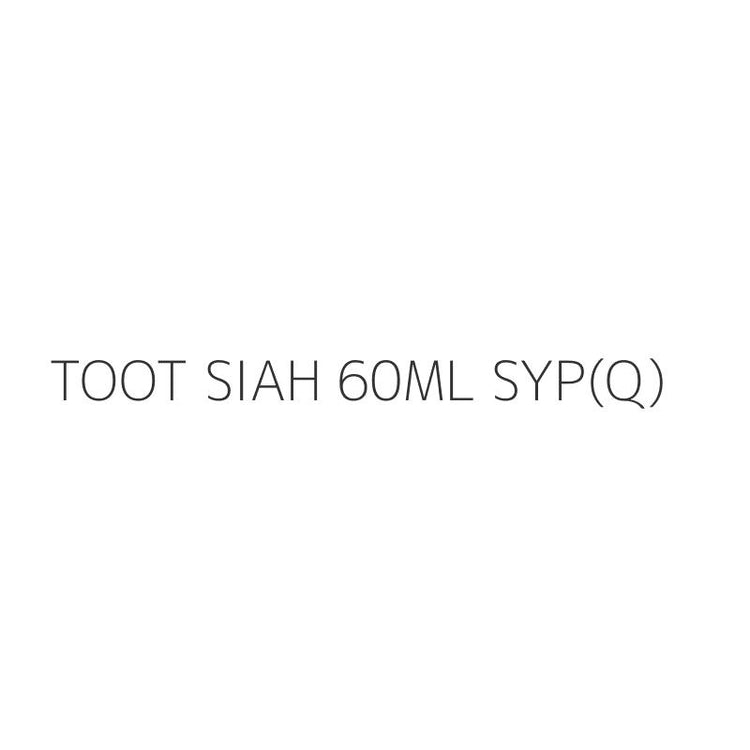 TOOT SIAH 60ML SYP(Q)