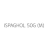 ISPAGHOL 50G (M)