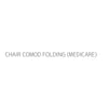 CHAIR COMOD FOLDING (MEDICARE)