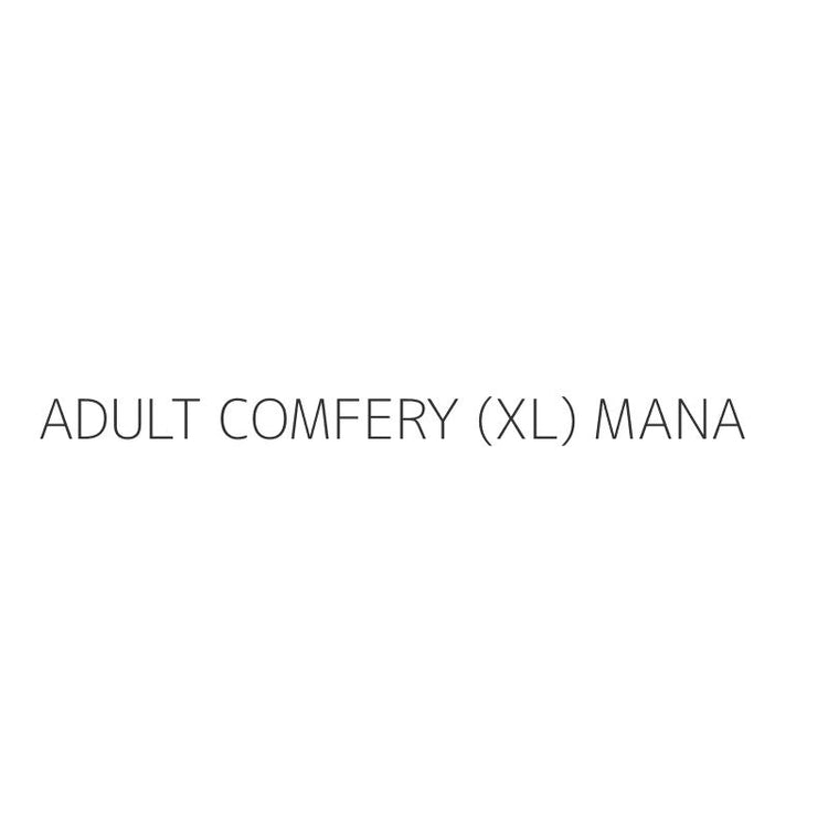 ADULT COMFERY (XL) MANA