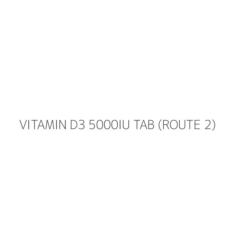 VITAMIN D3 5000IU TAB (ROUTE 2)