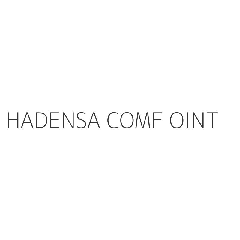 HADENSA COMF OINT