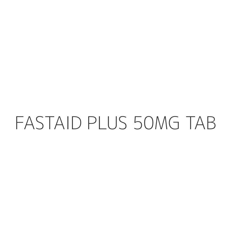 FASTAID PLUS 50MG TAB