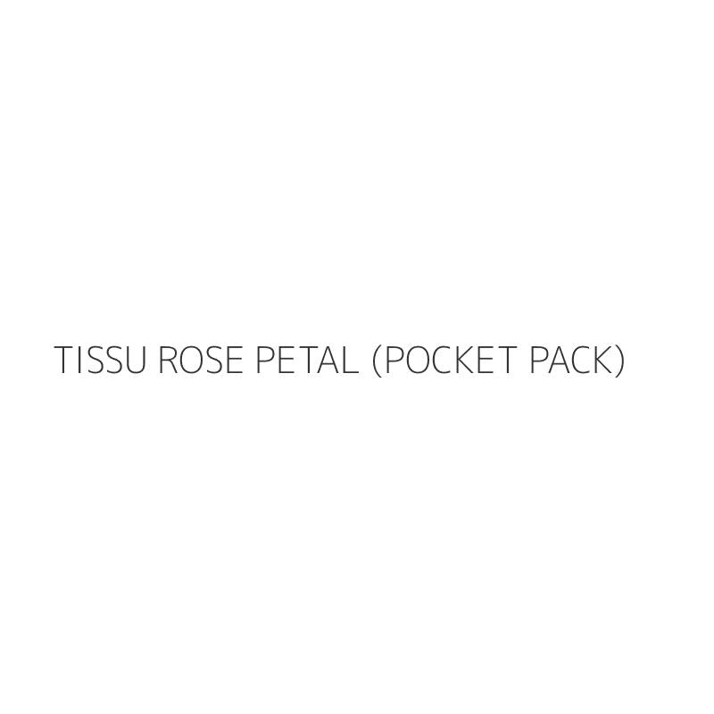 TISSU ROSE PETAL (POCKET PACK)