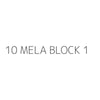 10 MELA BLOCK 1