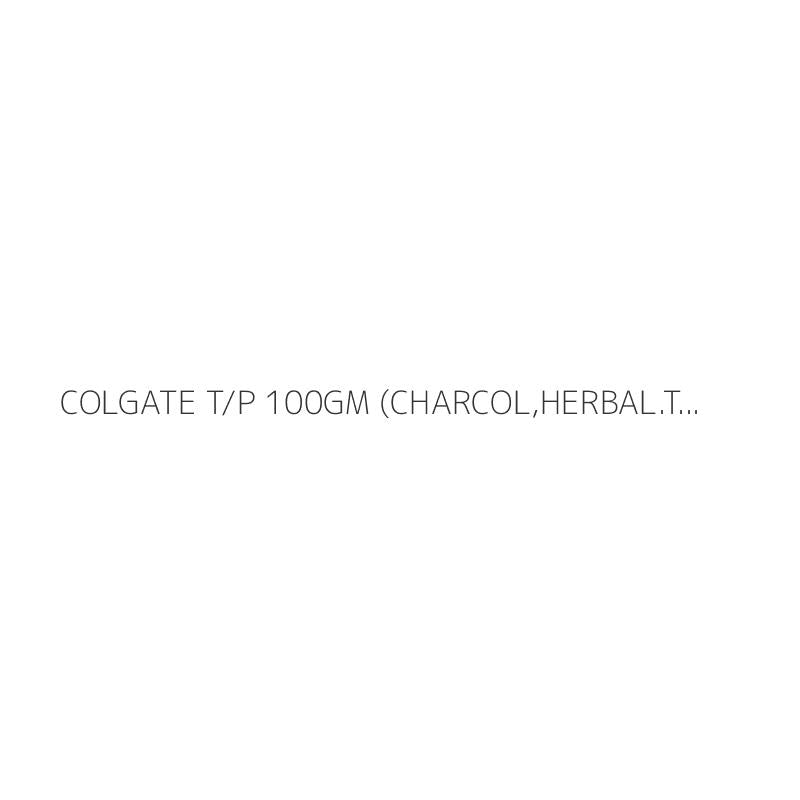 COLGATE T/P 100GM (CHARCOL,HERBAL.TOTAL)